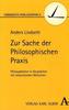 Zur Sache der Philosophischen Praxis