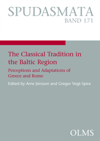 The Classical Tradition in the Baltic Region