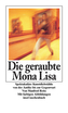 Die geraubte Mona Lisa