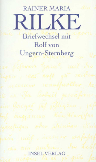 Briefwechsel mit Rolf von Ungern-Sternberg