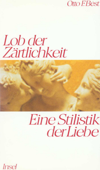 Lob der Zärtlichkeit