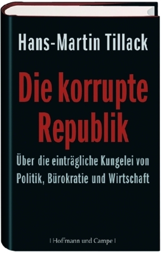 Die korrupte Republik