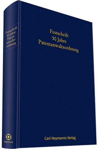 Festschrift 50 Jahre Patentanwaltsordnung