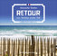 Retour, Audio-CD