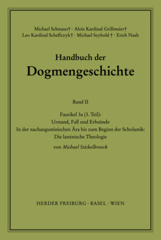 Der Trinitarische Gott; Die Schöpfung; Die Sünde. Faszikel.3a3 Der Trinitarische Gott; Die Schöpfung; Die Sünde. Faszikel.3a3