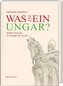 Was ist ein Ungar?