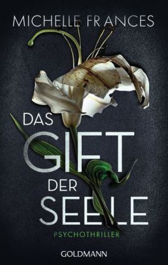 Das Gift der Seele Das Gift der Seele
