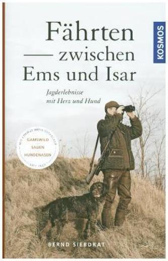 Fährten zwischen Ems und Isar