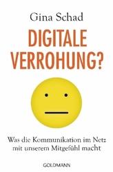 Digitale Verrohung?