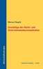 Grundzüge der Markt- und Unternehmenskommunikation