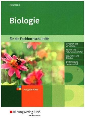 Biologie für die Fachhochschulreife, Ausgabe Nordrhein-Westfalen