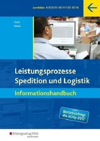 Leistungsprozesse in Spedition und Logistik, 2 Bde.