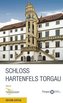 Schloss Hartenfels Torgau