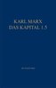Marx Das Kapital 1.1.-1.5.. Bd.1.5