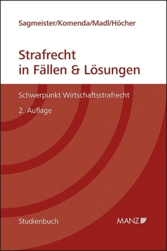 Strafrecht in Fällen und Lösungen