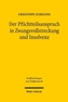 Der Pflichtteilsanspruch in Zwangsvollstreckung und Insolvenz