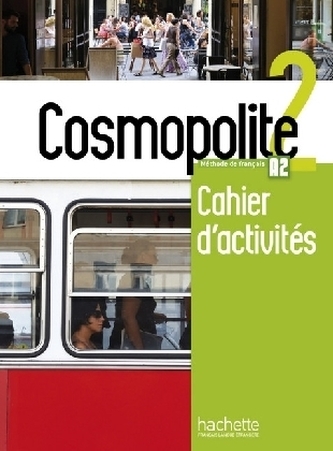 Cosmopolite - Cahier d'activités, m. Audio-CD. Bd.2