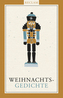 Weihnachtsgedichte