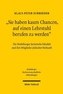 Sie haben kaum Chancen, auf einen Lehrstuhl berufen zu werden