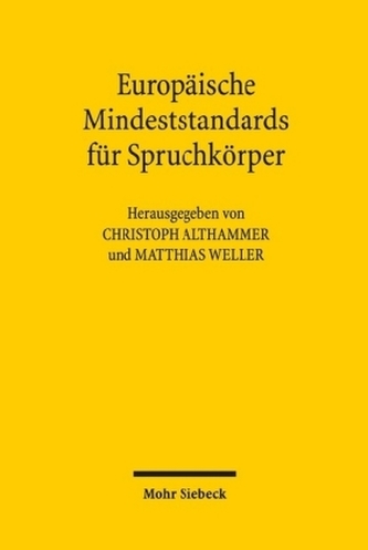 Europäische Mindeststandards für Spruchkörper