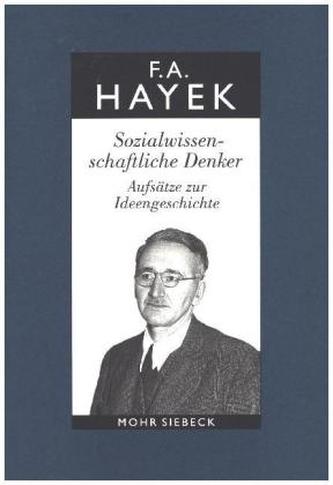 Sozialwissenschaftliche Denker. Aufsätze zur Ideengeschichte