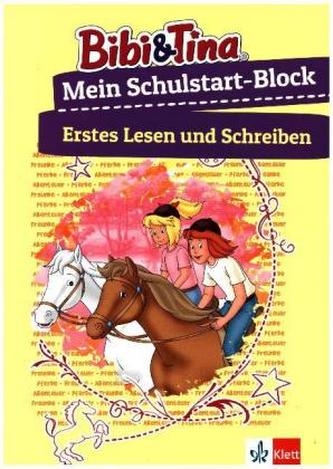 Bibi & Tina Mein Schulstart-Block - Erstes Lesen und Schreiben