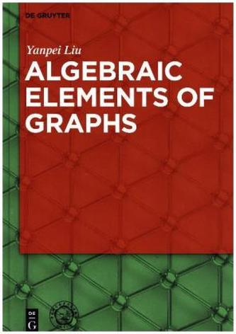 Algebraic Elements of Graphs