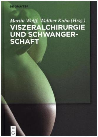 Viszeralchirurgie und Schwangerschaft