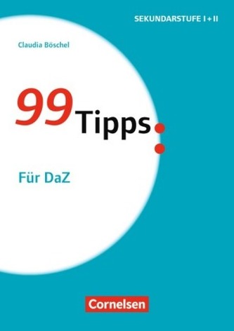 99 Tipps: Für DaZ 99 Tipps: Für DaZ