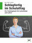 Schlagfertig im Schulalltag