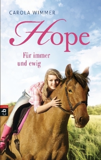 Hope - Für immer und ewig Hope - Für immer und ewig