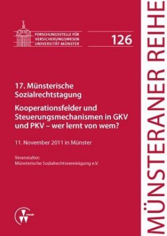 17. Münsterische Sozialrechtstagung 17. Münsterische Sozialrechtstagung