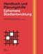 Ephemere Stadtentwicklung