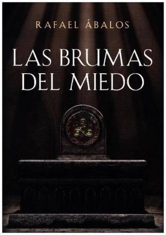 Las brumas del miedo