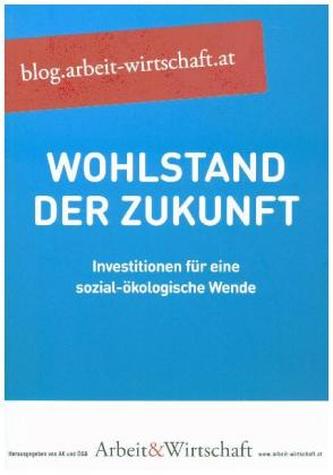 A&W Blog: Wohlstand der Zukunft