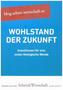 A&W Blog: Wohlstand der Zukunft