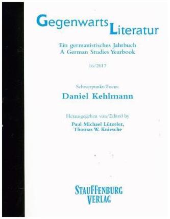 Schwerpunkt/Focus: Daniel Kehlmann