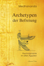 Archetypen der Befreiung