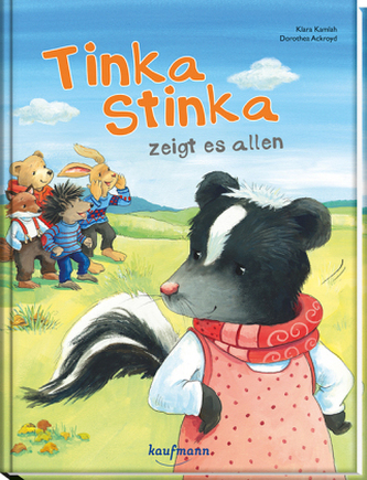 Tinka Stinka zeigt es allen