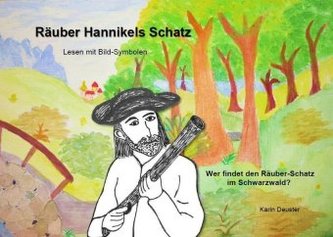 Räuber Hannikels Schatz - Lesen mit Bild-Symbolen