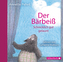Der Bärbeiß - Schrecklich gut gelaunt, 1 Audio-CD