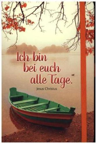 Ich bin bei euch alle Tage. Jesus Christus