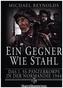 Ein Gegner wie Stahl