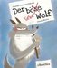 Der böse liebe Wolf