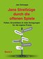 Jans Streifzüge durch die offenen Spiele. Bd.2