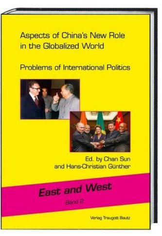 Aspects of China's New Role in the Globalized World
