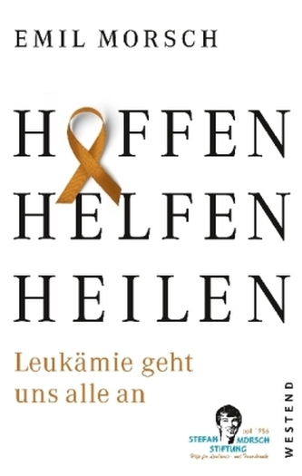 Hoffen, Helfen, Heilen.