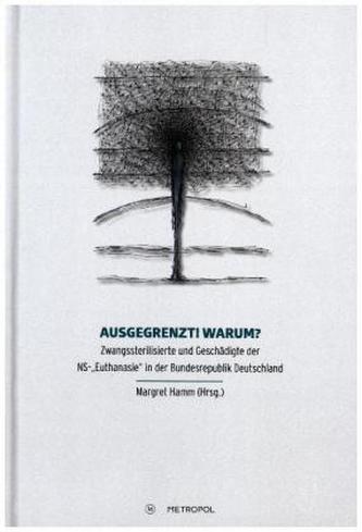 Ausgegrenzt! Warum?