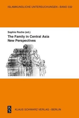 The Family in Central Asia The Family in Central Asia