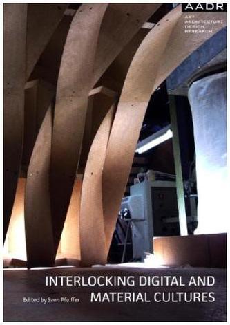 Interlocking Digital and Material Cultures